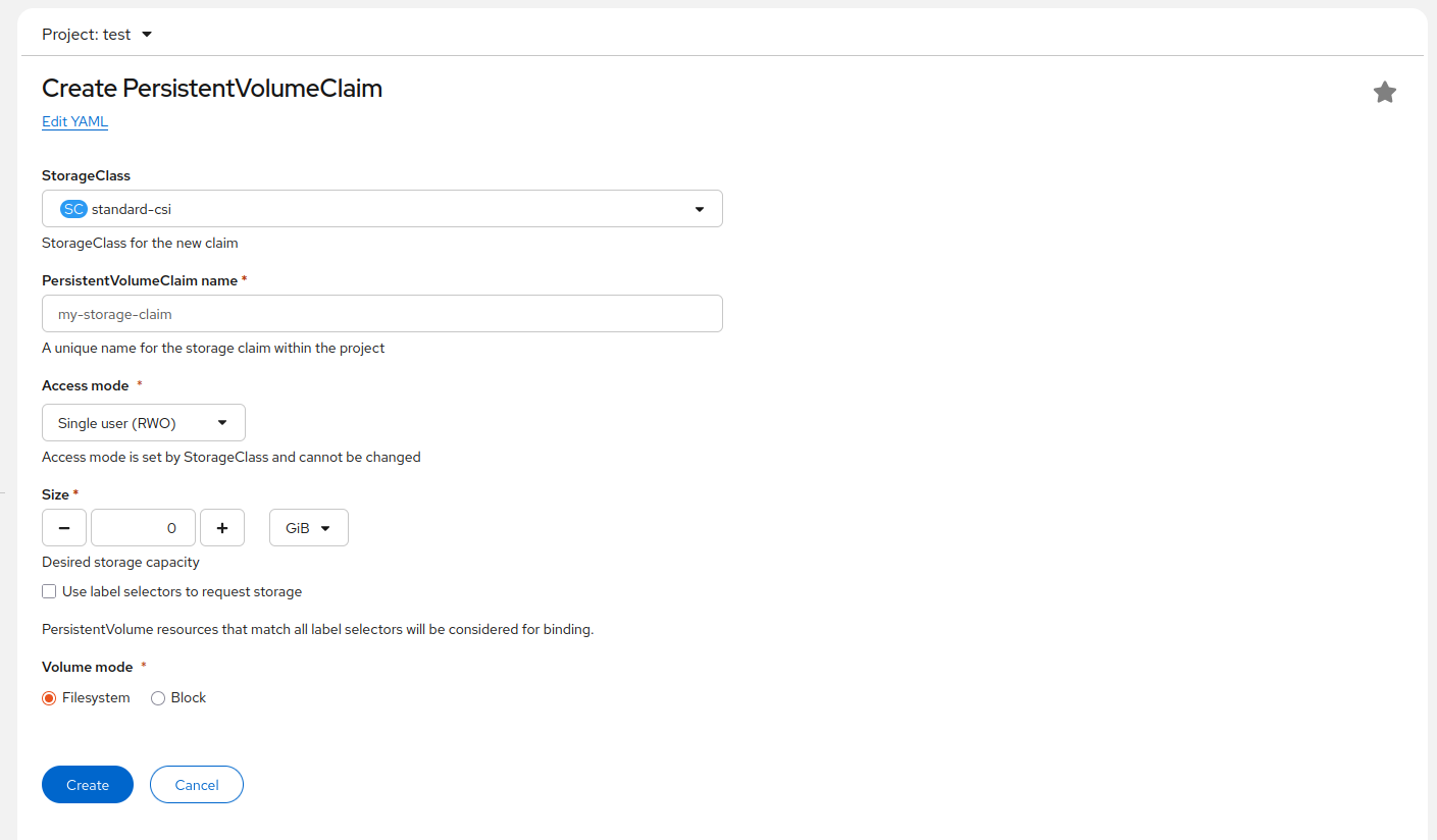 Create PersistentVolumeClaim